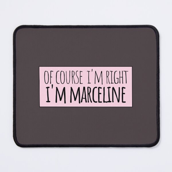 Item preview, Of Course I'm Right I'm Marceline designed and sold by kindxinn.