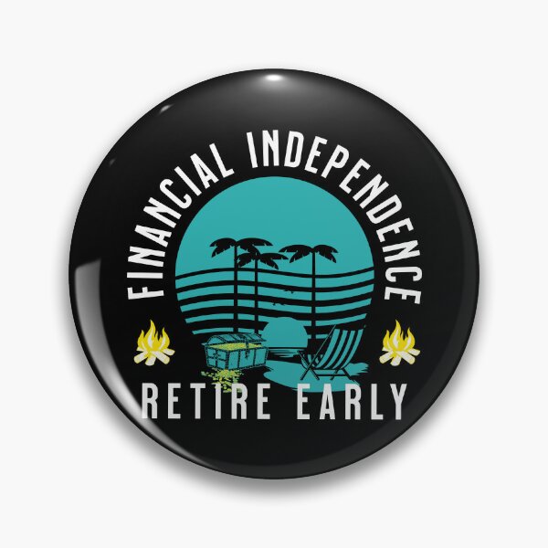 Item preview, Financial Independence Retire Early FIRE designed and sold by LOT7Clothing.