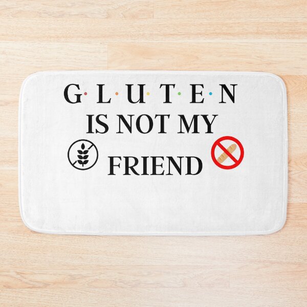 Item preview, gluten free, gluten is not my friend designed and sold by WickyWildLife.