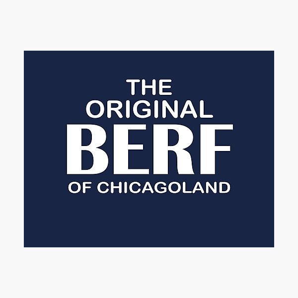 Item preview, The Original Berf of Chicagoland designed and sold by flexino.
