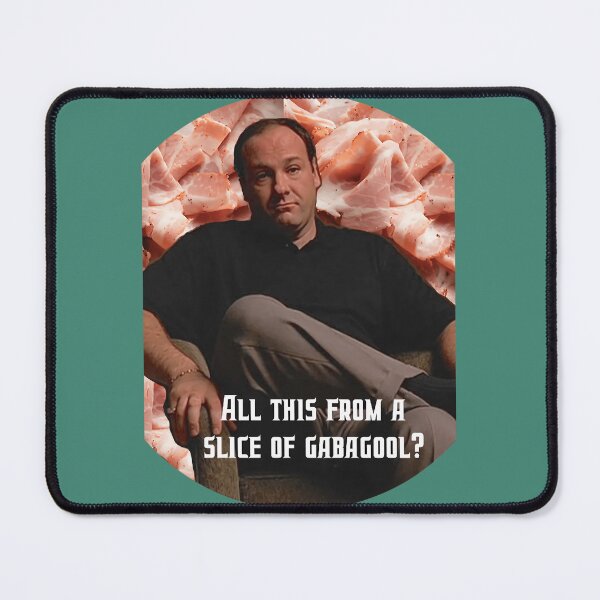 Item preview, Tony gabagool quote 	 	 	 designed and sold by jtopglpilfy70.