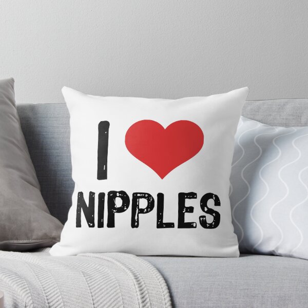 Item preview, I Love Nipples designed and sold by The "I Love Everything" Shop.