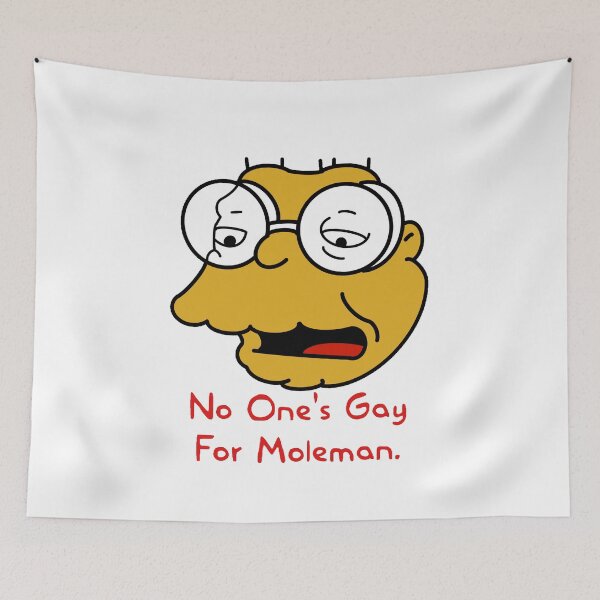 Item preview, No One's Gay For Moleman designed and sold by Look-I-Made-It.