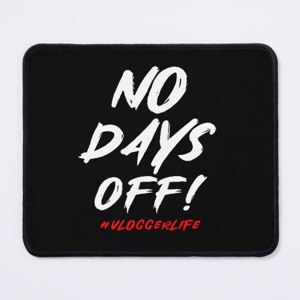 Item preview, No days off Vlogger life Graphic shirts for vloggers and influencers designed and sold by ScionEros.