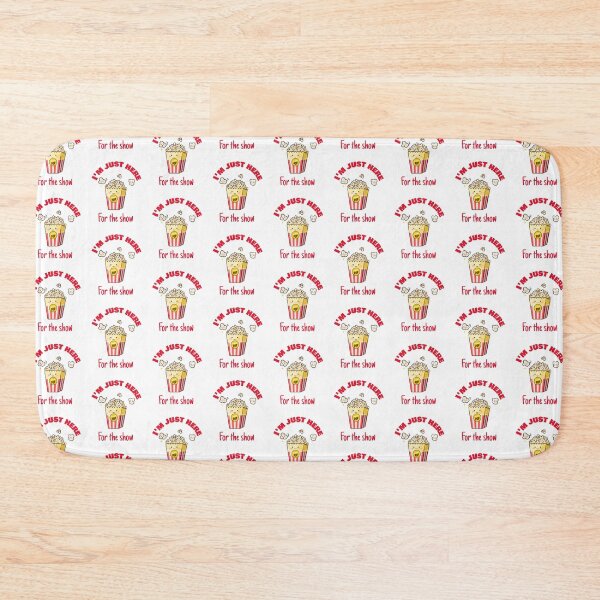 Item preview, Funny "I am just here for the show" design designed and sold by jfcreations.