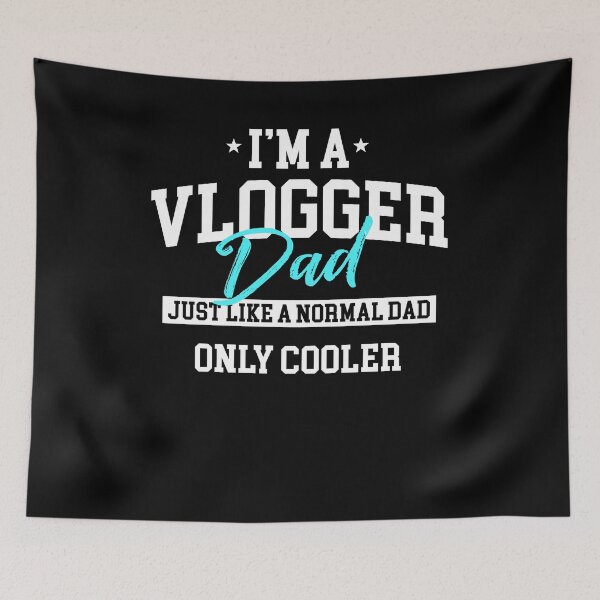 Item preview, I'm a vlogger dad like a normal dad Graphic shirts for vloggers and influencers designed and sold by ScionEros.