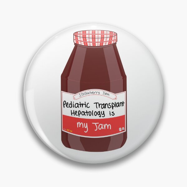 Item preview, Pediatric Transplant Hepatology is my Jam designed and sold by peachesandfizz.