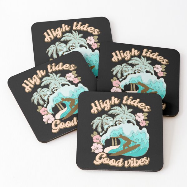 Item preview, High Tides Good Vibes designed and sold by WiseNomad.