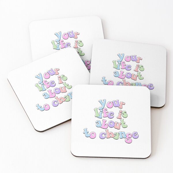Item preview, Your Life Is About To Change Motivational Saying designed and sold by Emotionville.