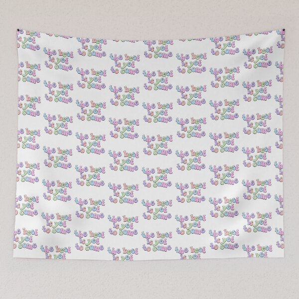 Item preview, The Best Is Yet To Come Positive Saying designed and sold by Emotionville.