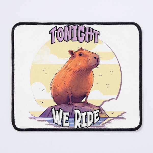 Item preview, Capybara Says: Tonight We Ride! designed and sold by Bug & Brush.