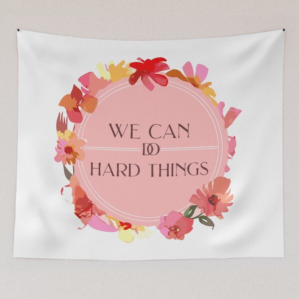 Item preview, We Can Do Hard Things! designed and sold by happytrendjct.