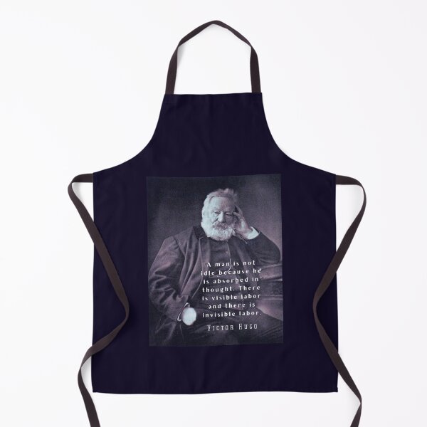 Item preview, Victor Hugo portrait and quote: A man is not idle because he is absorbed in thought. designed and sold by artbleed.