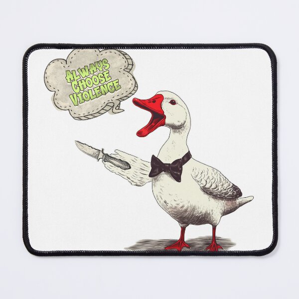 Item preview, Always Choose Violence White Goose designed and sold by Bug & Brush.