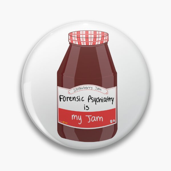 Item preview, Forensic Psychiatry is my Jam designed and sold by peachesandfizz.