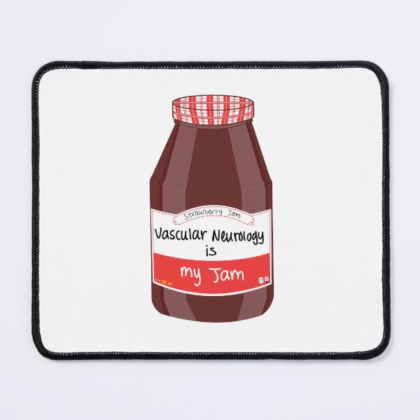 Item preview, Vascular Neurology is my Jam designed and sold by peachesandfizz.