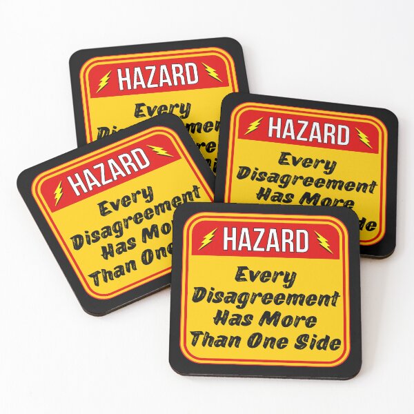 Item preview, HAZARD: Every Disagreement Has More Than One Side - funny warning signs designed and sold by DesignsFromTW-S.