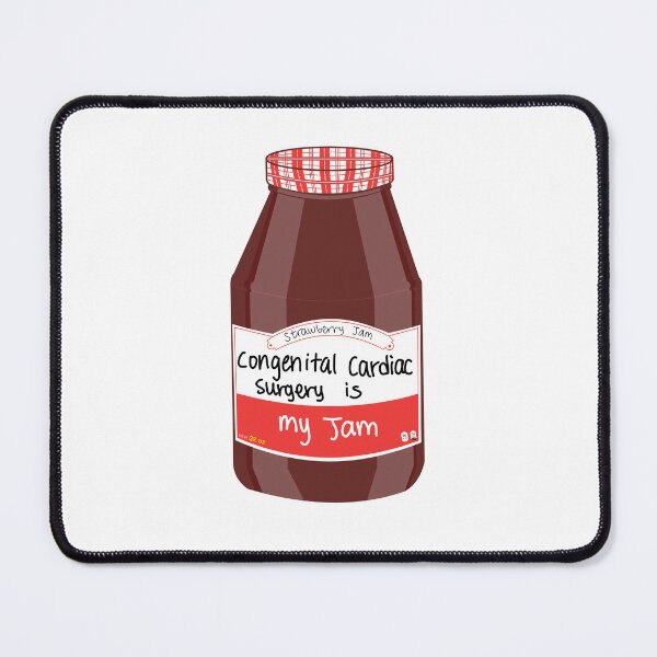 Item preview, Congenital Cardiac Surgery is my Jam designed and sold by peachesandfizz.