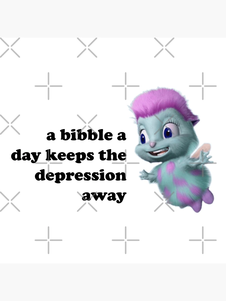A Bibble a Days Keeps the Depression Away Tapestry, Bibble Meme