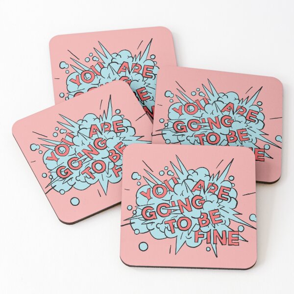 Item preview, You Are Going To Be Fine designed and sold by Ally Designs.