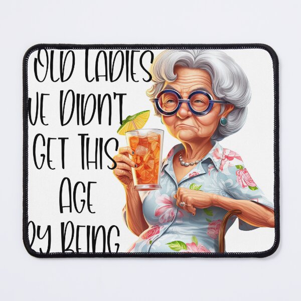 Item preview, Funny Old Lady Dont Mess with Age Tea designed and sold by 24gap.