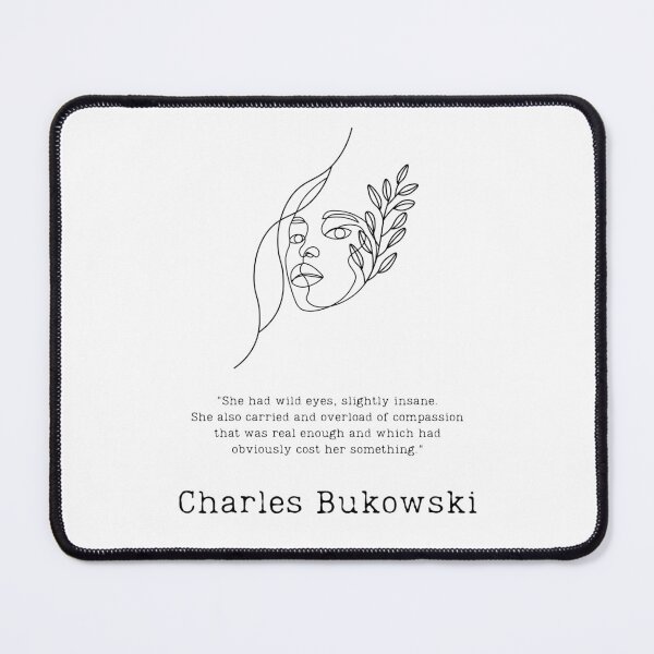 Item preview, "She had wild eyes" - Charles Bukowski designed and sold by BookberryGarden.