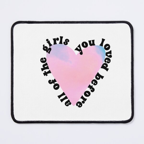 Item preview, Taylor Swift All of the girls you loved before designed and sold by mrichman1.