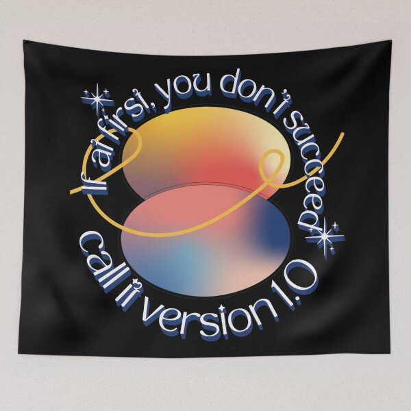 Item preview, If at first, you don't succeed, call it version 1.0 designed and sold by Paula Helit.