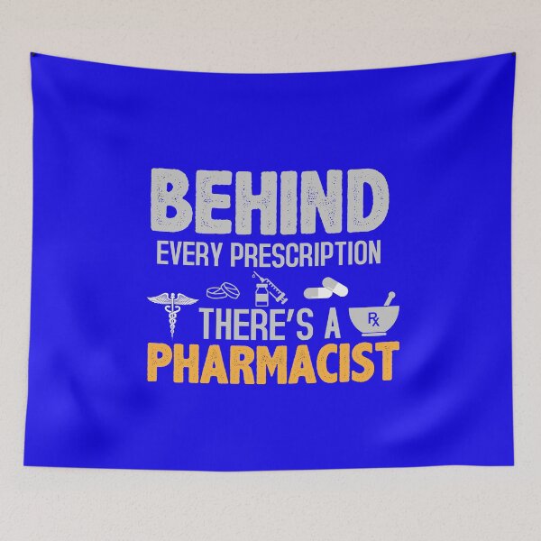 Item preview, Behind Every Prescription There's A Pharmacist designed and sold by netfires.