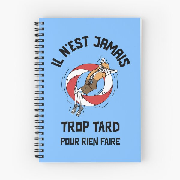 Item preview, IT'S NEVER TOO LATE TO DO ANYTHING! (vacation) designed and sold by francoisville.