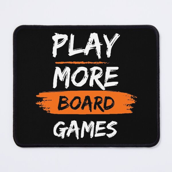 Item preview, Play More Board Games designed and sold by YrtemmyS.