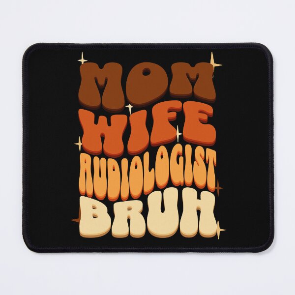 Item preview, Mom Wife Audiologist Bruh, Retro Colorful Mommy design designed and sold by BYNDART.