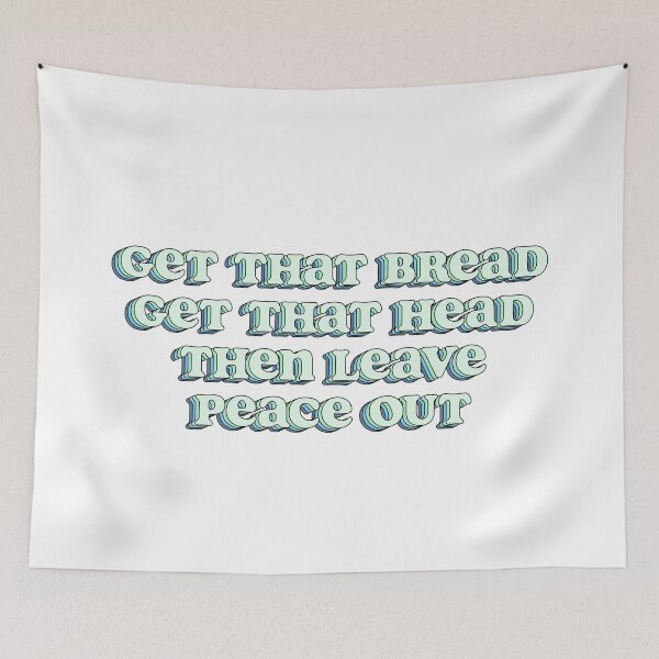 Item preview, get that bread get that head sticker designed and sold by emking5100.