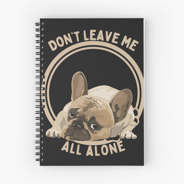 Item preview, Don't Leave Me All Alone designed and sold by ShopeeMustHaves.