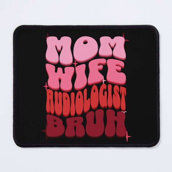 Item preview, Mom Wife Audiologist Bruh, Retro Colorful Mommy design designed and sold by BYNDART.
