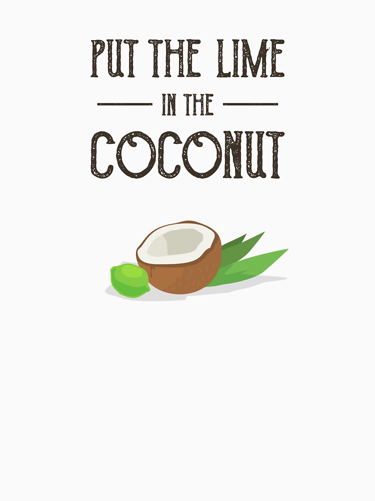 lime in the coconut t shirt