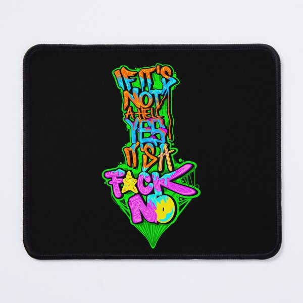Item preview, If it's not a hell YES it's a F*CK NO (1st Version) designed and sold by Xliv11.