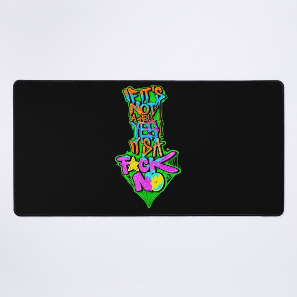 Item preview, If it's not a hell YES it's a F*CK NO (1st Version) designed and sold by Xliv11.