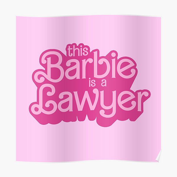 Cette Barbie est avocate Poster