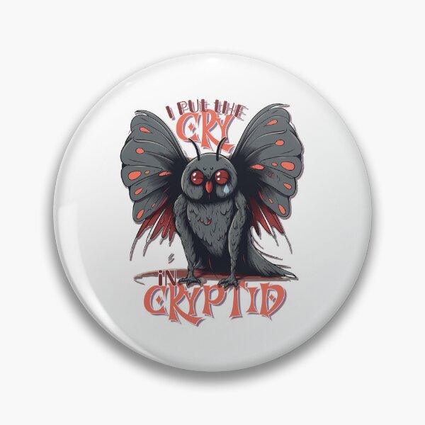 Item preview, Mothman: I Put The Cry In Cryptids designed and sold by Bug & Brush.