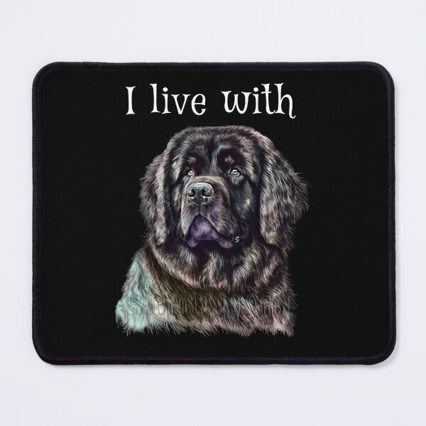 Item preview, I live with Great Newfoundland Dog designed and sold by World-animals.