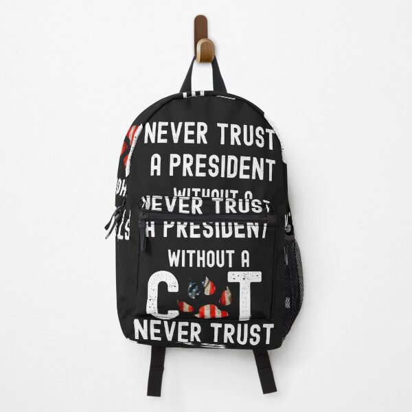 Item preview, Never trust a president without a cat designed and sold by erozzz.
