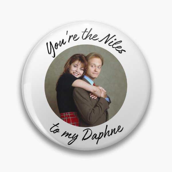 Item preview, The Niles to my Daphne designed and sold by LoveQuoter.