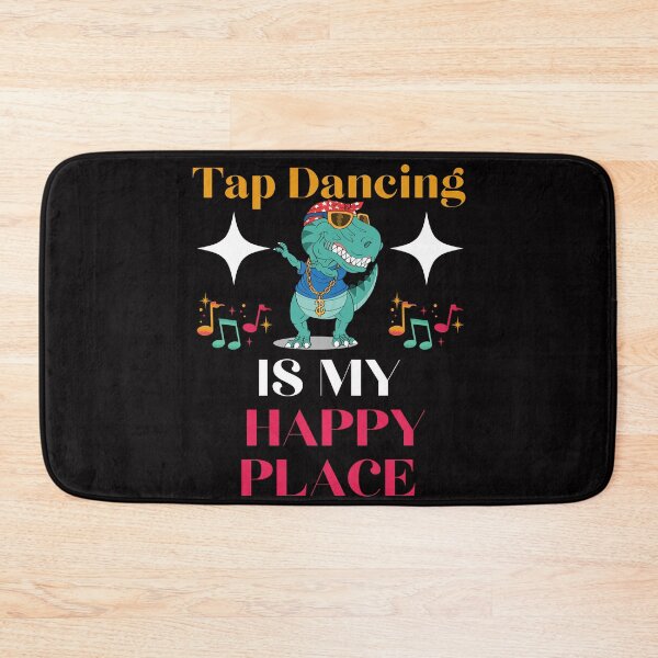 Item preview, Tap Dancing Is My Happy Place Dinosaur Dancing Buck and Wing designed and sold by MagicSD Designs.