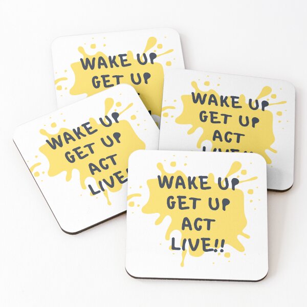 Item preview, Inspirational T-Shirt: Wake up, get up, act, live - Motivate and live fully! designed and sold by TeeAauthenticF.