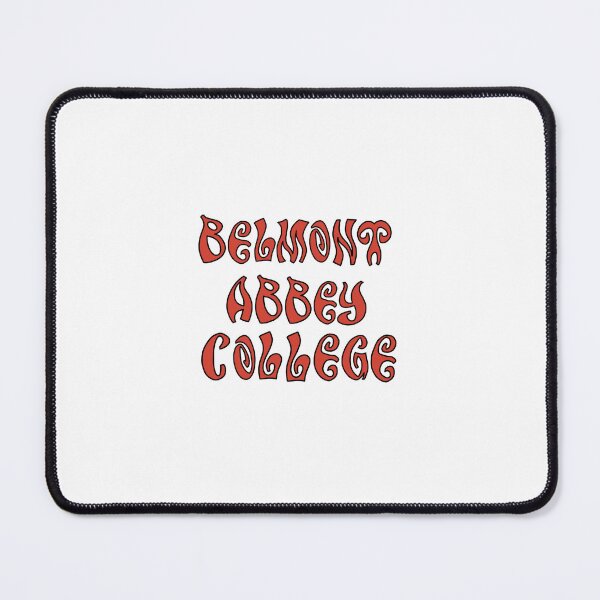 Item preview, Belmont Abbey College designed and sold by Taylor Wutrick.
