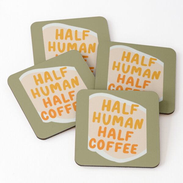 Item preview, Half Human Half Coffee 	 	 	 designed and sold by uvatykbvrr41.
