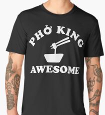 Pho King Awesome Men's Premium T-Shirt