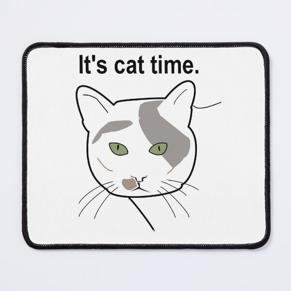 Item preview, It's cat time. designed and sold by Cat Art.