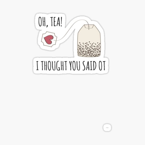Item preview, Funny Occupational Therapy Tea Lover Design Tote Bag 	 designed and sold by bjyqseaey25.